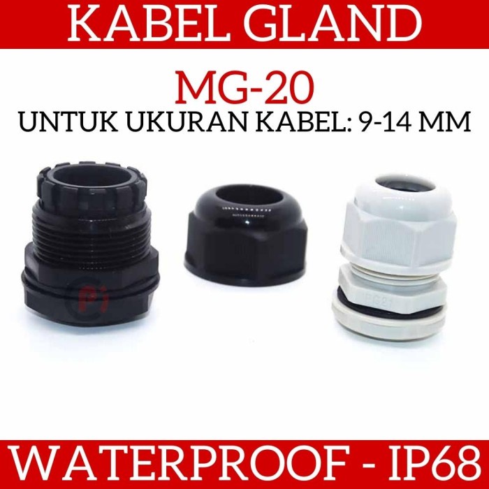 Kabel Gland MG20 Cable Waterproof IP68 MG-20A Untuk Kabel 9 sd 14mm