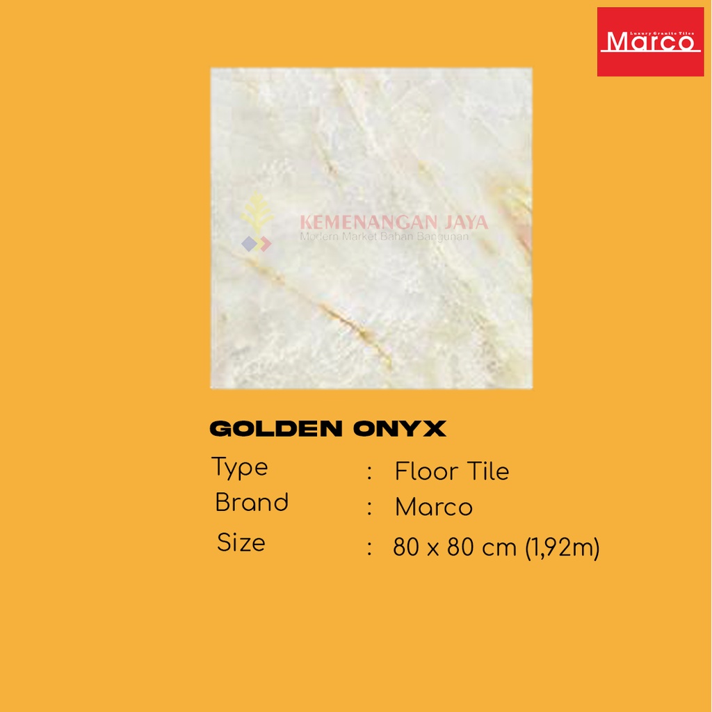 GRANIT LANTAI MARCO GOLDEN ONYX 80X80 KW 1