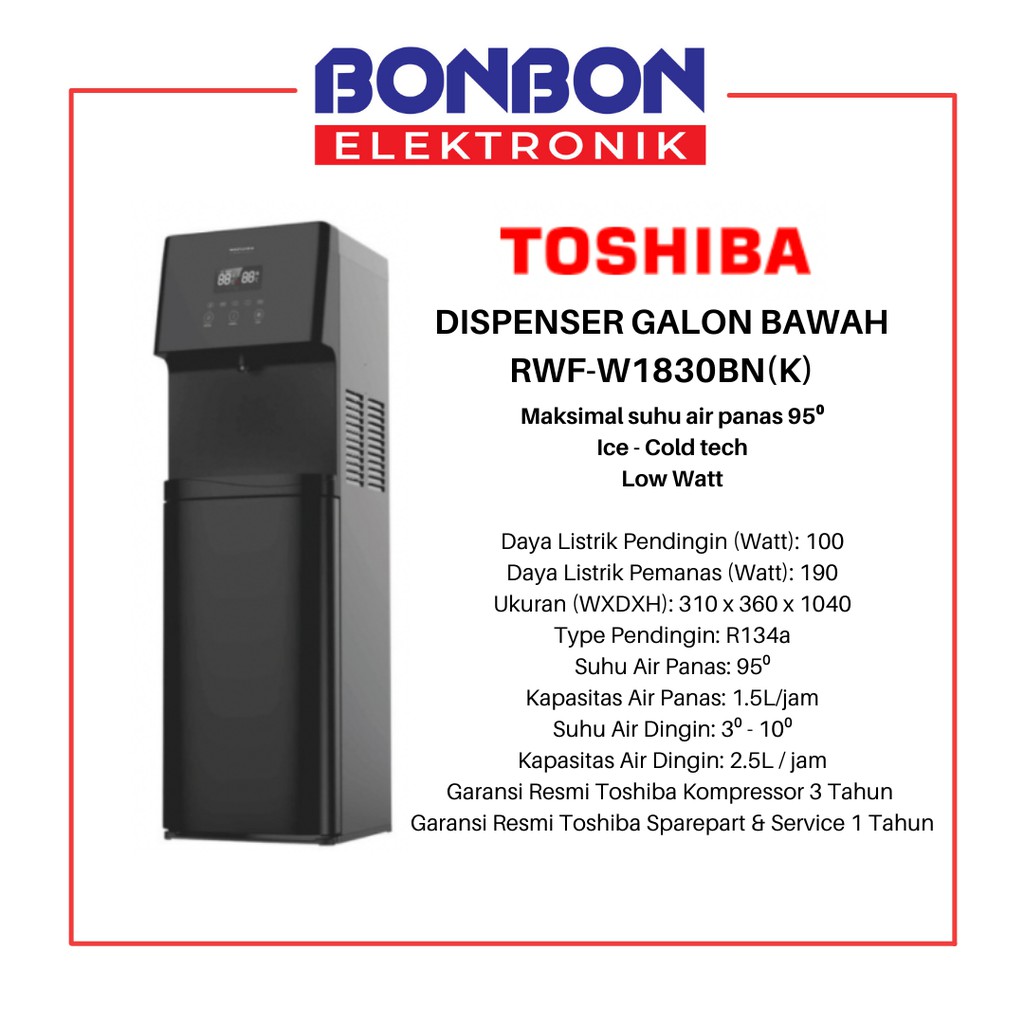 Toshiba Dispenser Galon Bawah RWF 1830BN / RWF-W 1830 BN / RWFW1830BN / RWF W1830BN Digital Touch Low Watt