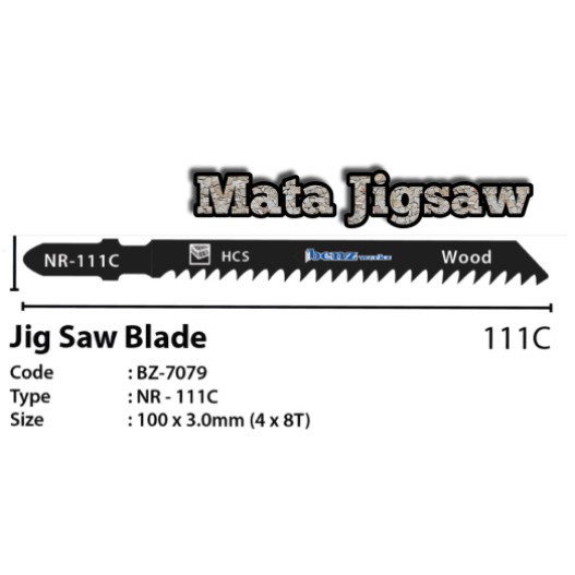 BENZ Mata Jigsaw T111C - Jigsaw Blade Kayu Basic for Wood / Mata Gergaji JigSaw Kayu Triplek / Jigsaw Blade Wood / Mata Gergaji Jig Saw T111C