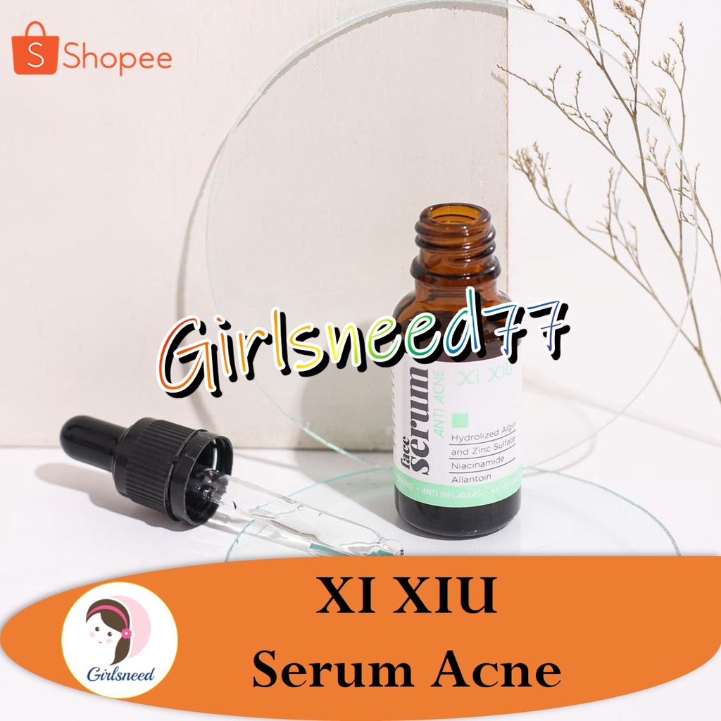 XI XIU Serum Anti Acne GIRLSNEED77