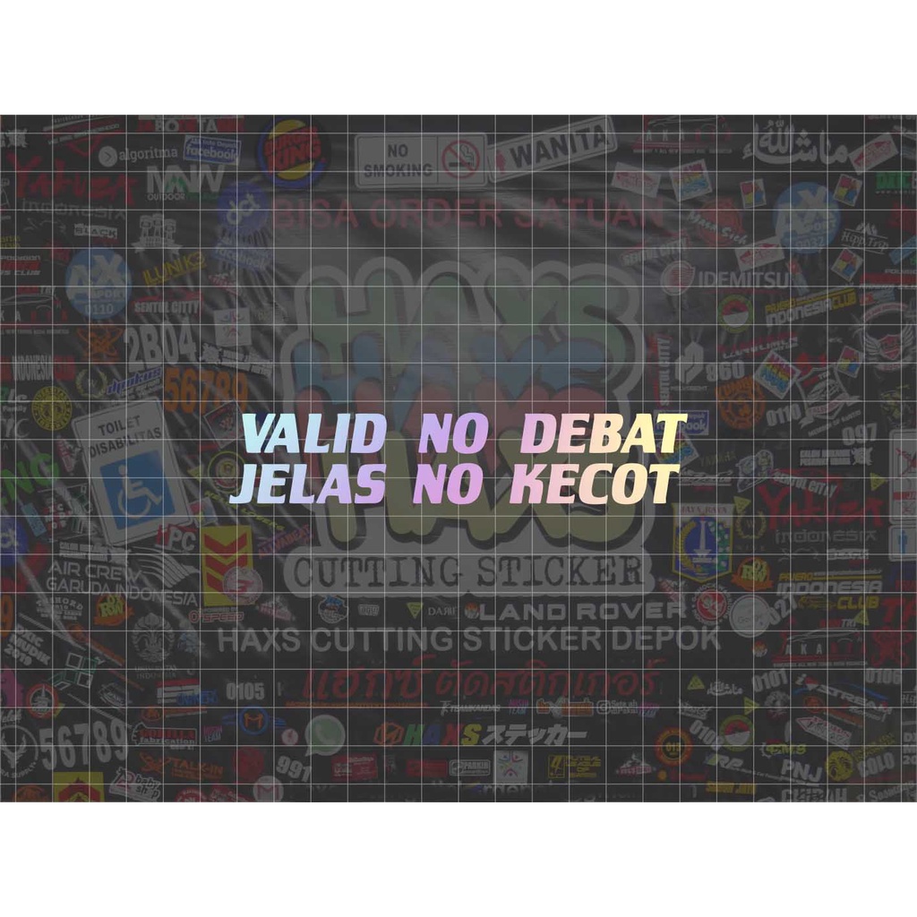 Cutting Sticker Valid No Debat Ukuran 15 Cm