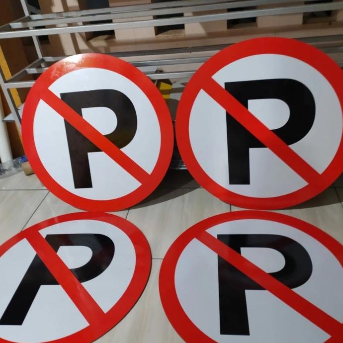 

Rambu Dilarang Parkir Diameter 60cm. Custom