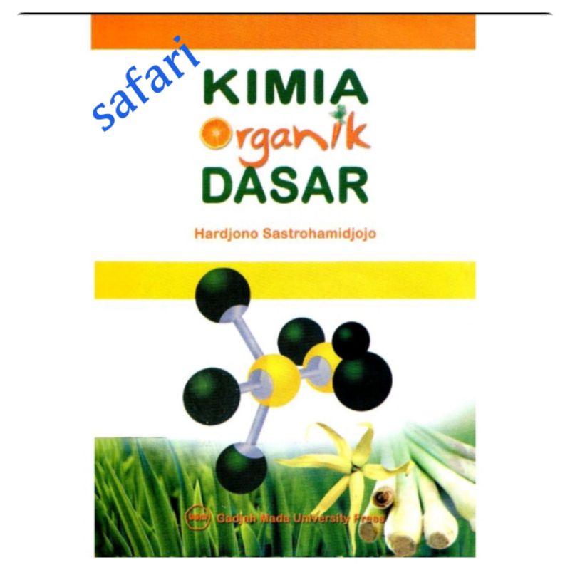 KIMIA ORGANIK DASAR