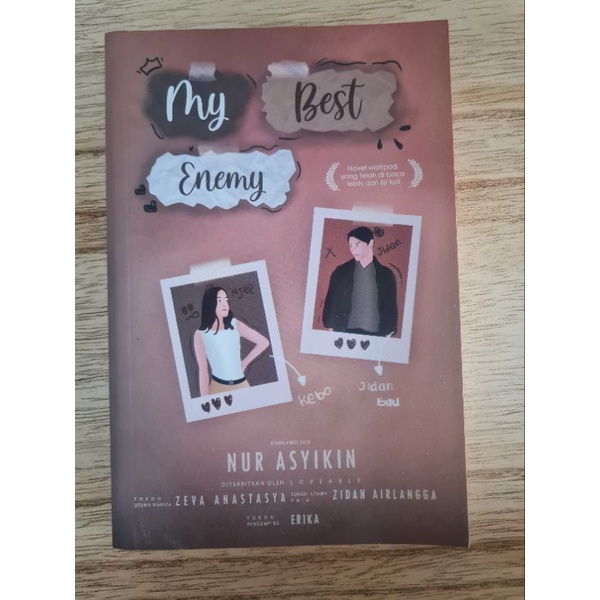 My best enemy - Nur Asyikin