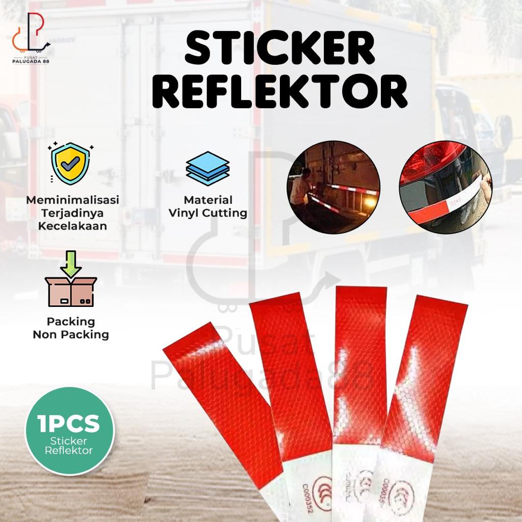 Stiker Reflector Pemantul Cahaya Sticker Reflective Warning Sign Merah Putih reflektor malam hari Test Uji Kir Truk Pickup Mobil Dishub