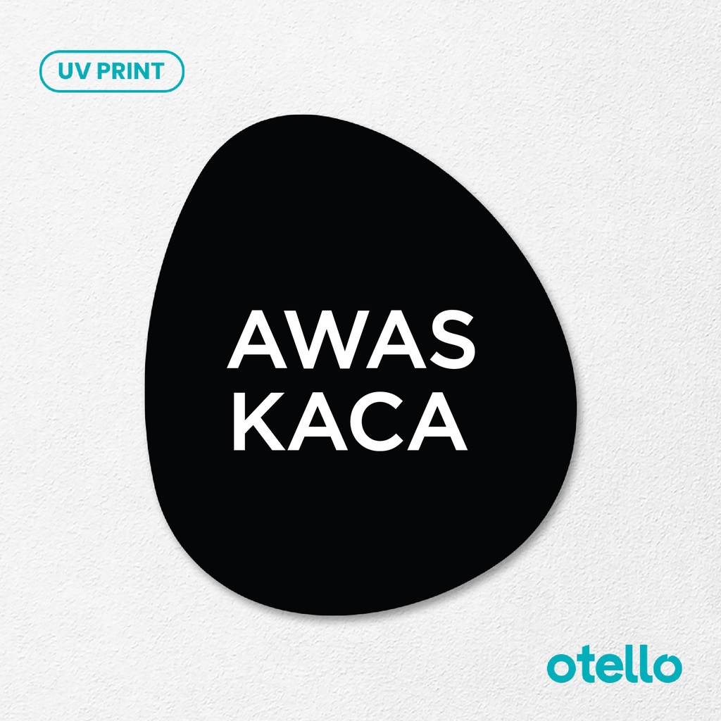 Awas Kaca Sign Board Akrilik Tempel Signage Dinding Sticker Papan Label Acrylic Restoran Wall Stiker Dinding Petunjuk