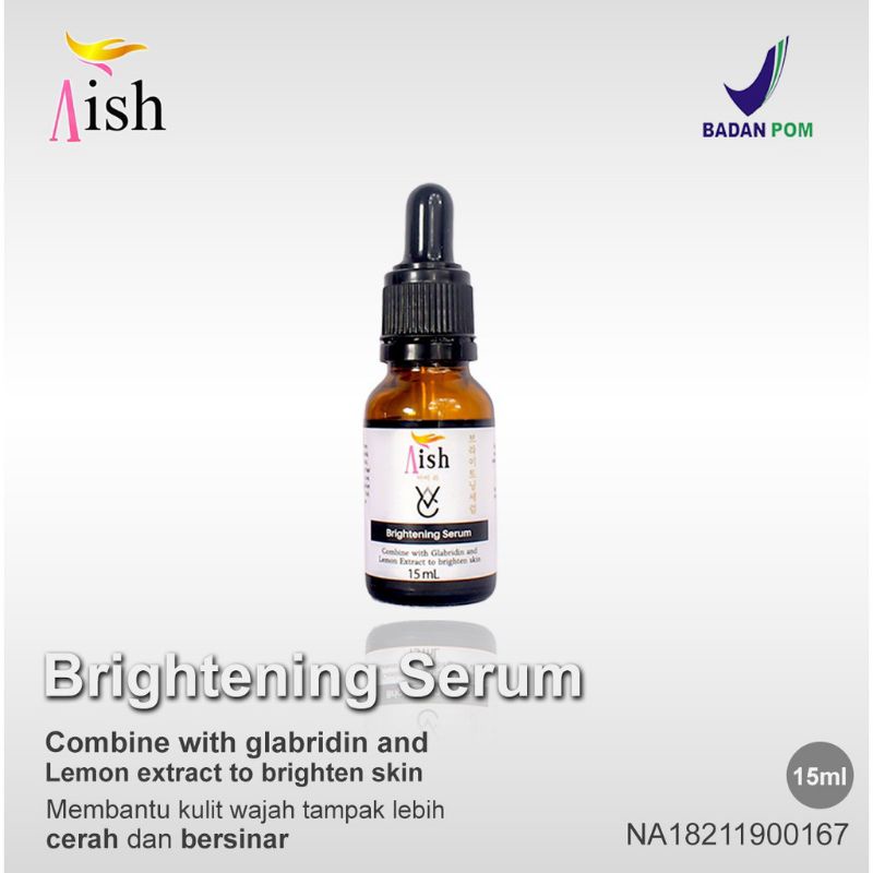AISH BRIGHTENING SERUM KOREA/SERUM PEMUTIH PENCERAH WAJAH