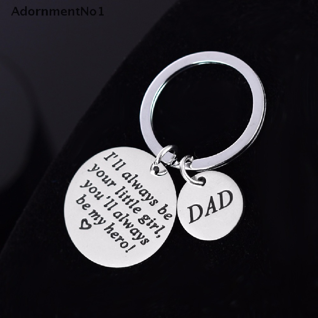 (AdornmentNo1) I 'Ll always be your little girl, you will always be my hero! Gantungan Kunci Desain DAD Untuk Hadiah