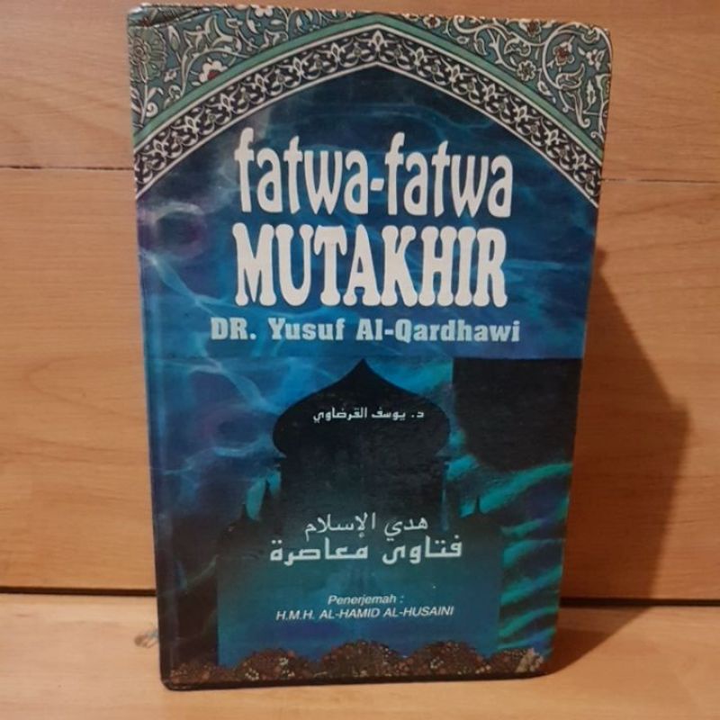 FATWA FATWA MUTAKHIR BY DR YUSUF AL-QARDAWI