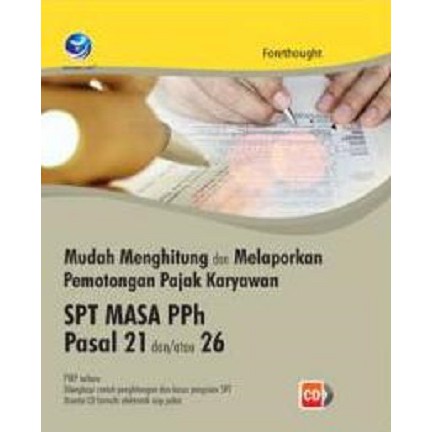 Jual Buku Mudah Menghitung Dan Melaporkan Pemotongan Pajak Karyawan SPT ...