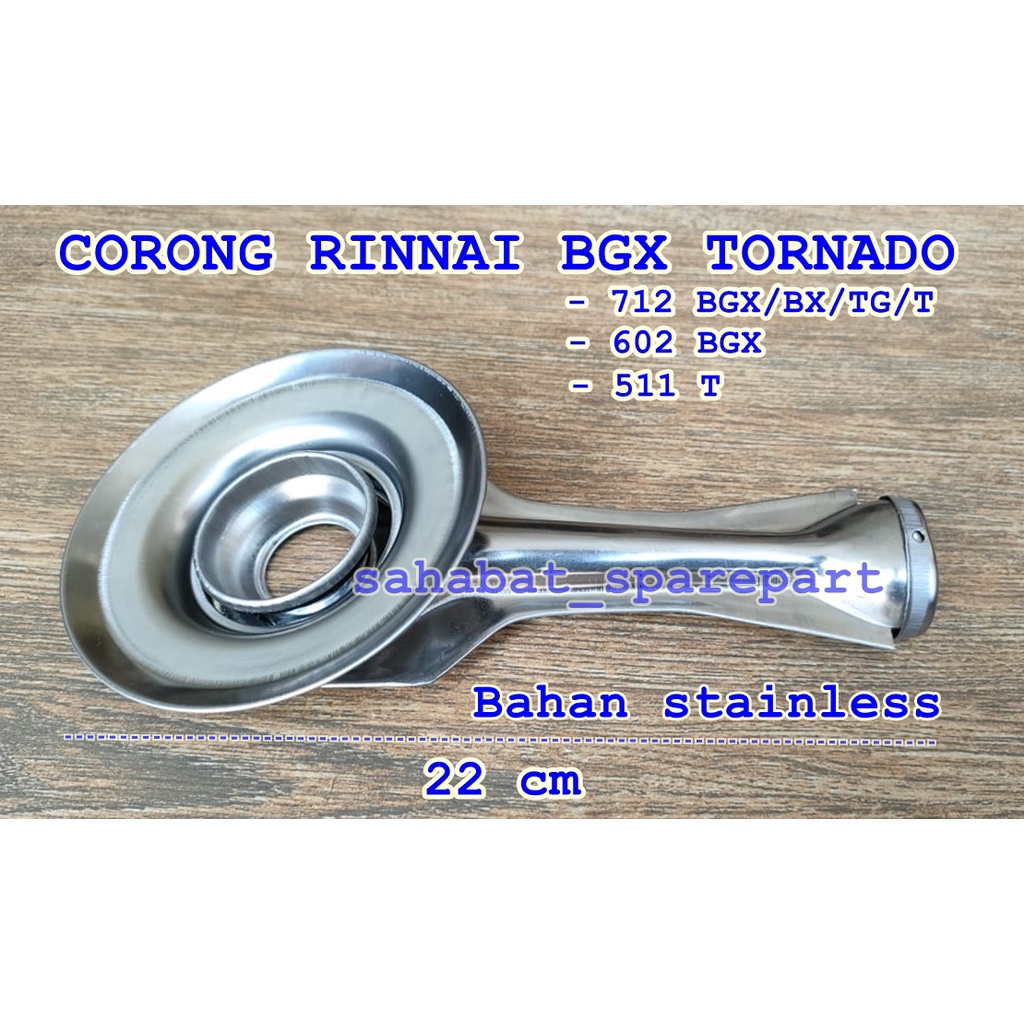 CORONG BURNER KOMPOR RINNAI BGX 712 TORNADO BAHAN STAINLESS STEEL