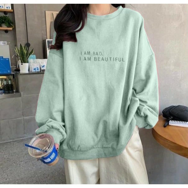 I AM BAD BEAUTIFUL SWEATER OVERSIZE WANITA