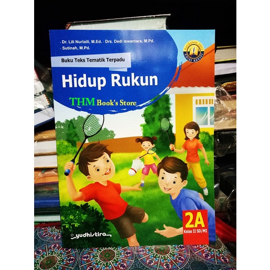 Buku Teks Tematik Terpadu 2A SD/MI Kelas 2 K13 Edisi Revisi