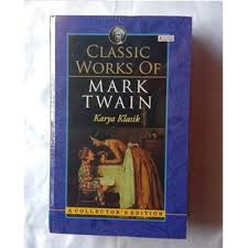 Classic Work Of Mark Twain Karya Klasik Mark Twain