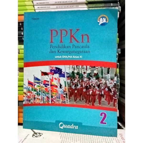 PPKn untuk SMA Kelas XI, 2. K 13 Quadra