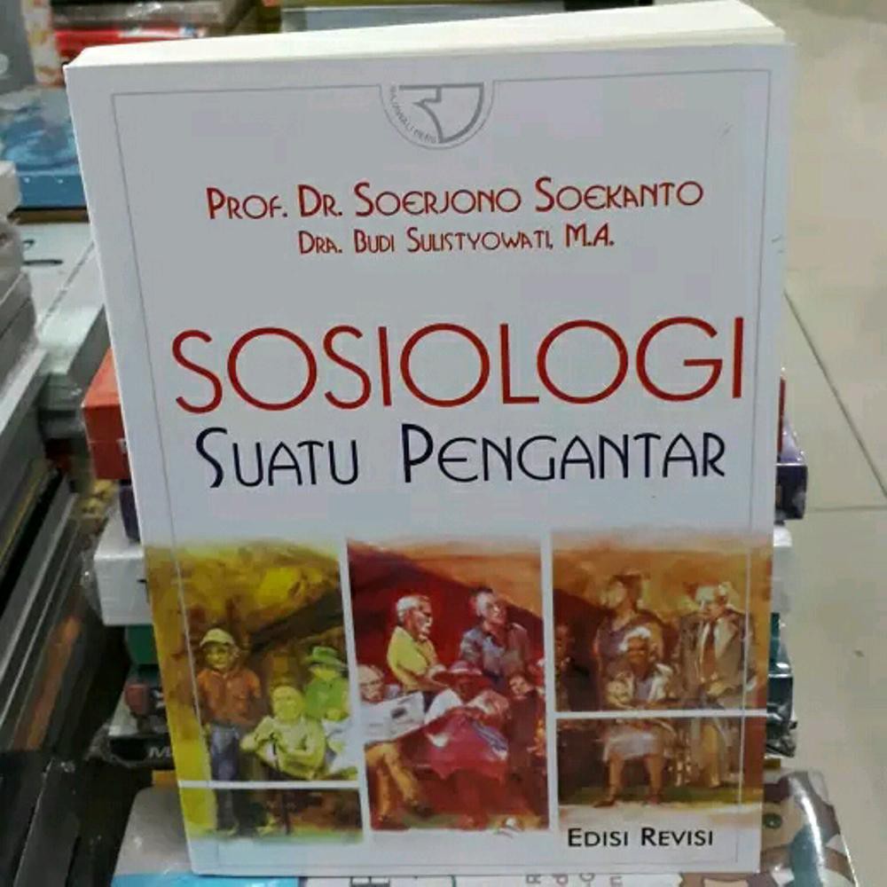 Buku Sosiologi Suatu Pengantar Karangan Soerjono Soekanto