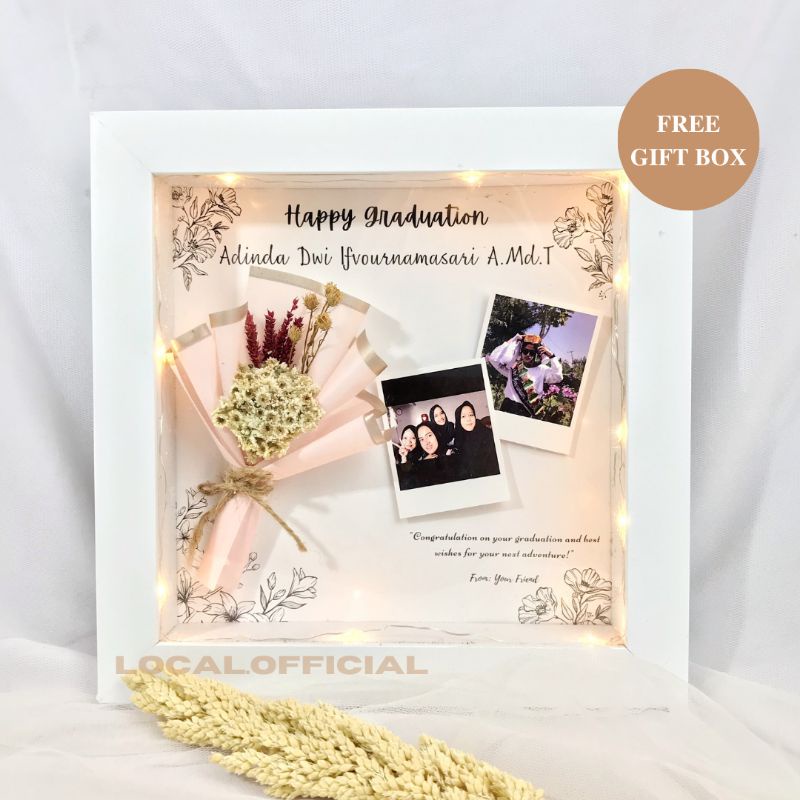 Flower in Frame 3D / Kado Wisuda Figura / Bingkai Kado Wisuda/ Bingkai Kado Ulang Tahun/ Kado Annive