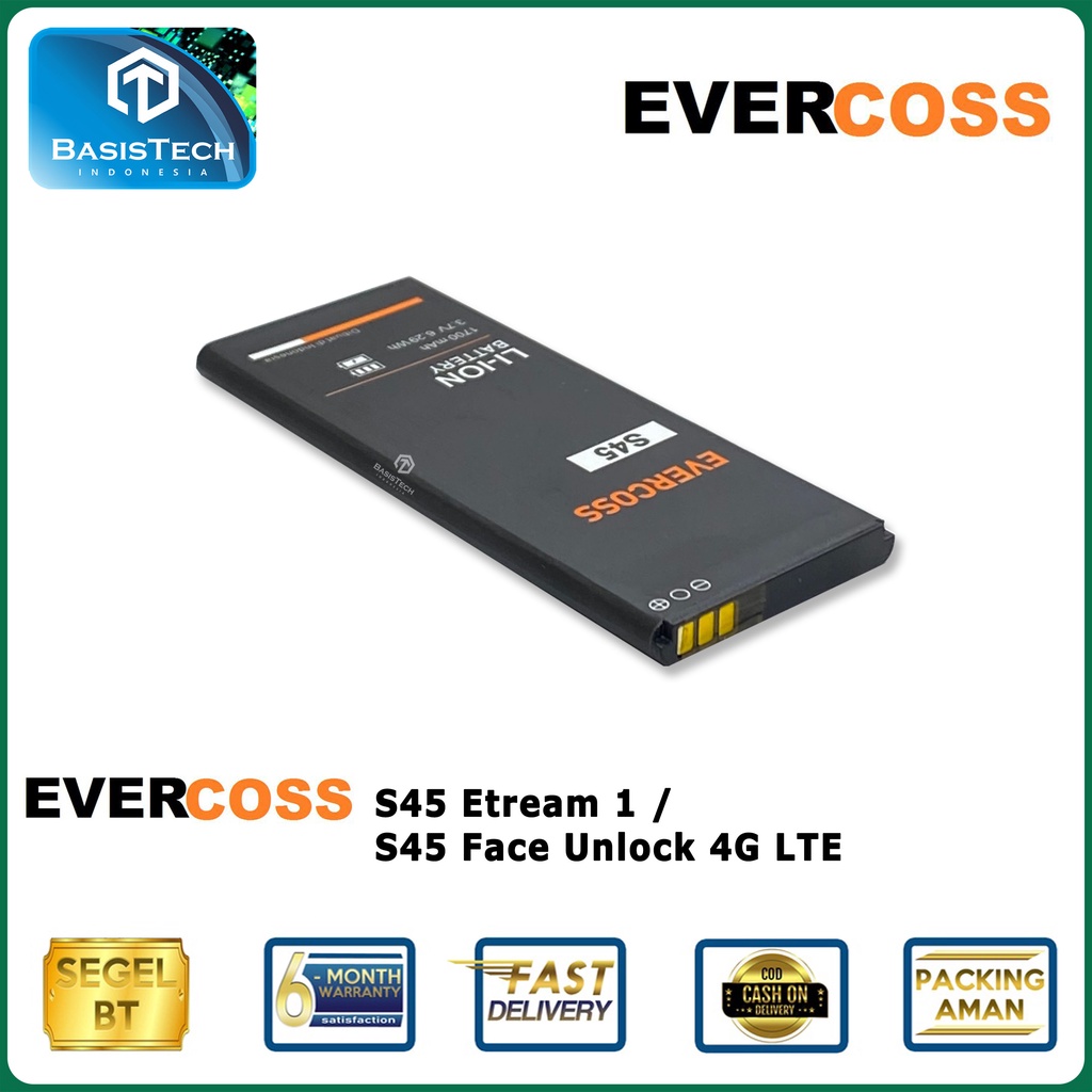 BATERAI EVERCOSS S45 FACE UNLOCK 4G LTE - XTREAM 1 - ORI99