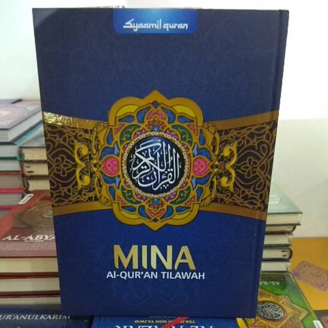 Al Quran Tilawah, Mina A4 (Syamil Qur'an)