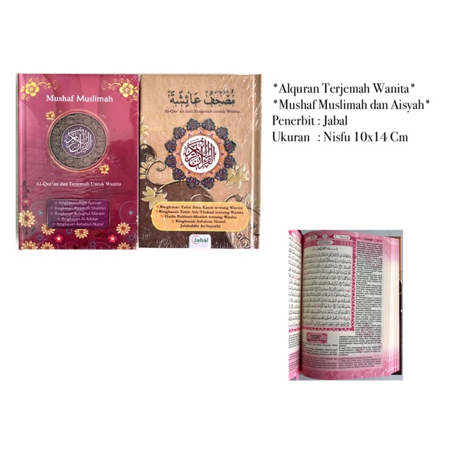 MUSHAF AISYAH ALQURAN TERJEMAH UNTUK WANITA A6 HC