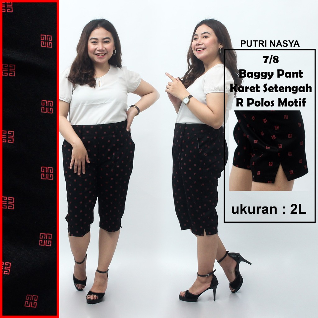 Celana 7/8 jumbo karet 1/2 polos motif/ baggy pant jumbo/ celana pendek 8L-6L-5L-4L-2L-XL-S fit to L