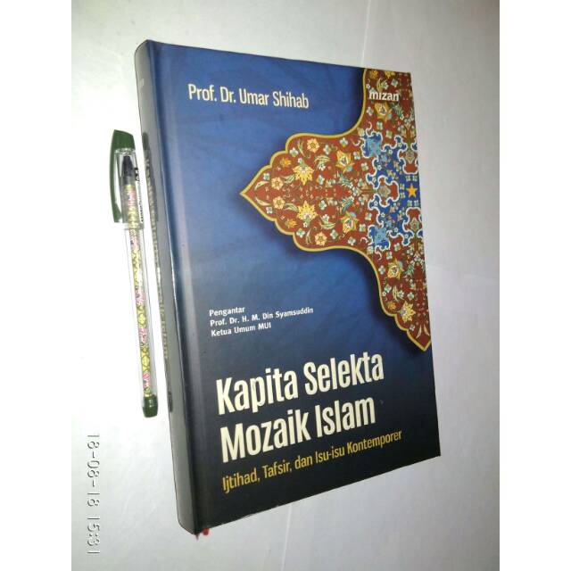 ORIGINAL - Kapita Selekta Mozaik Islam: Ijtihad, Tafsir, dan Isu-Isu Kontemporer - Umar Shihab