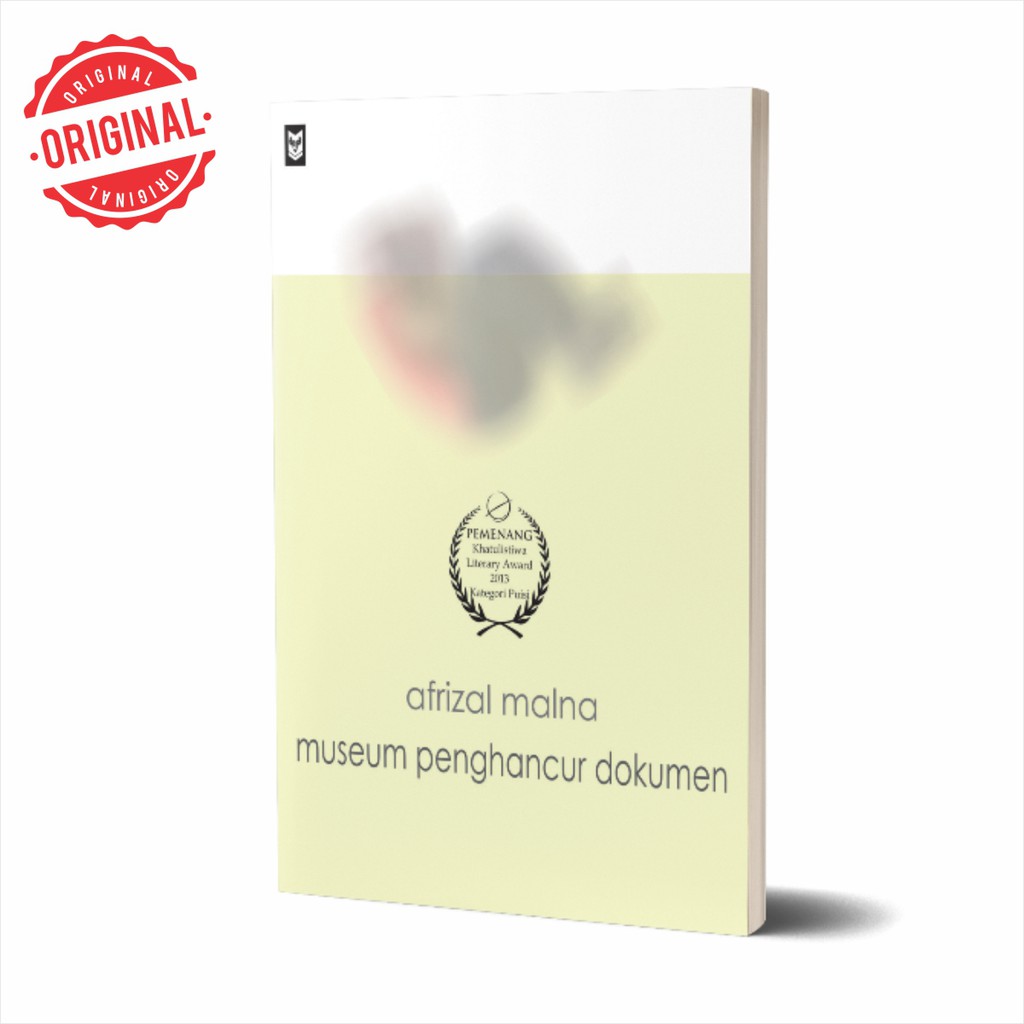 Museum Penghancur Dokumen oleh Afrizal Malna