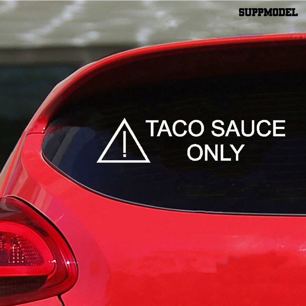 Sticker Decal Reflektor Dekorasi Bodykaca Jendela Mobil Motif Tulisan Taco Sauce Only