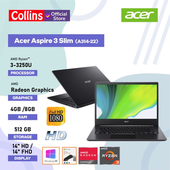 {MahesStore} Acer Aspire 3 Slim A314-22 - RYZEN 3-3250U SSD 512GB 14 FHD W11 OHS - RAM 8GB Berkualitas