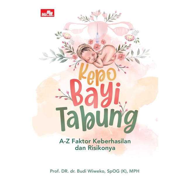 Kepo Bayi Tabung - Budi Wiweko
