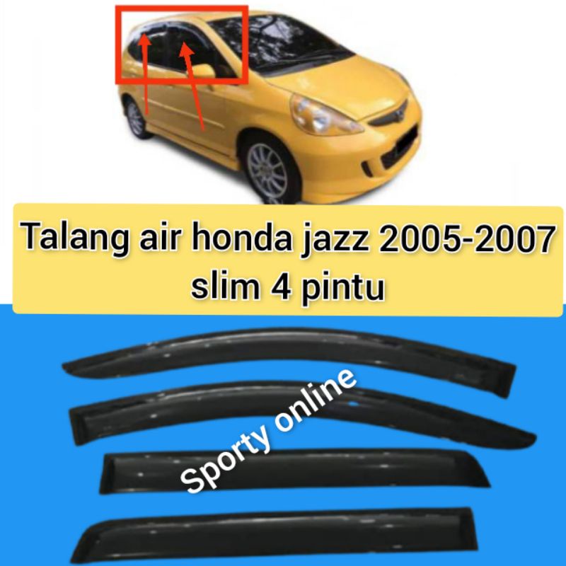 Talang air jazz 2005 - 2008 slim