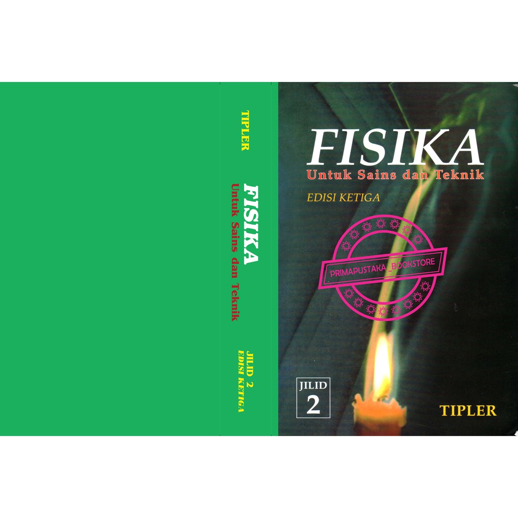 Jual FISIKA Untuk Sains Dan Teknik Edisi 3 Jilid 2 - TIPLER -ukuran B5 ...