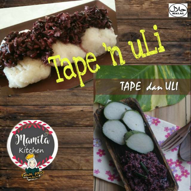 

TAPE KETAN DAN ULI