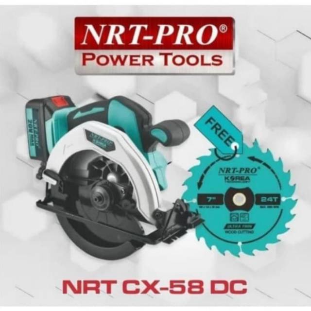 CORDLESS CIRCULAR SAW NRT PRO CX 58 DC CIRCLE SAW BATTERY BATRE 7 INCH