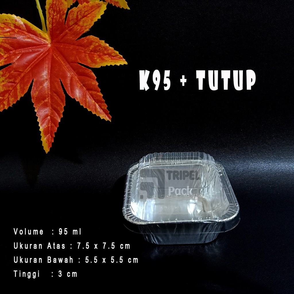 Aluminium Foil Cup K95+Tutup, Macaroni Schotel Klapertart