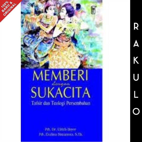 Buku Memberi Dengan Sukacita - Ulrich Beyer dan Pdt. Evalina Simamora