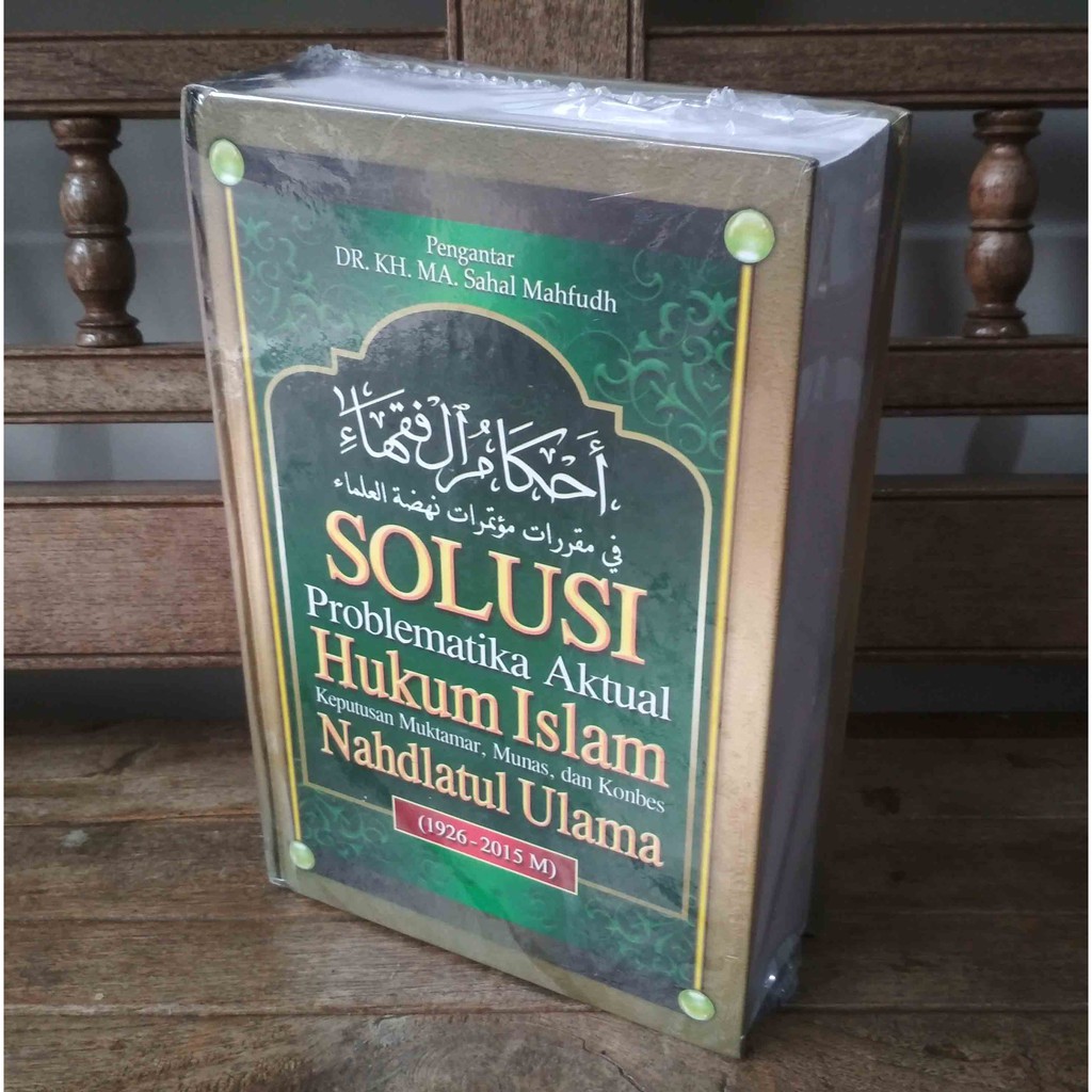 Buku Ahkamul Fuqaha Solusi Problematika Aktual Hukum Islam