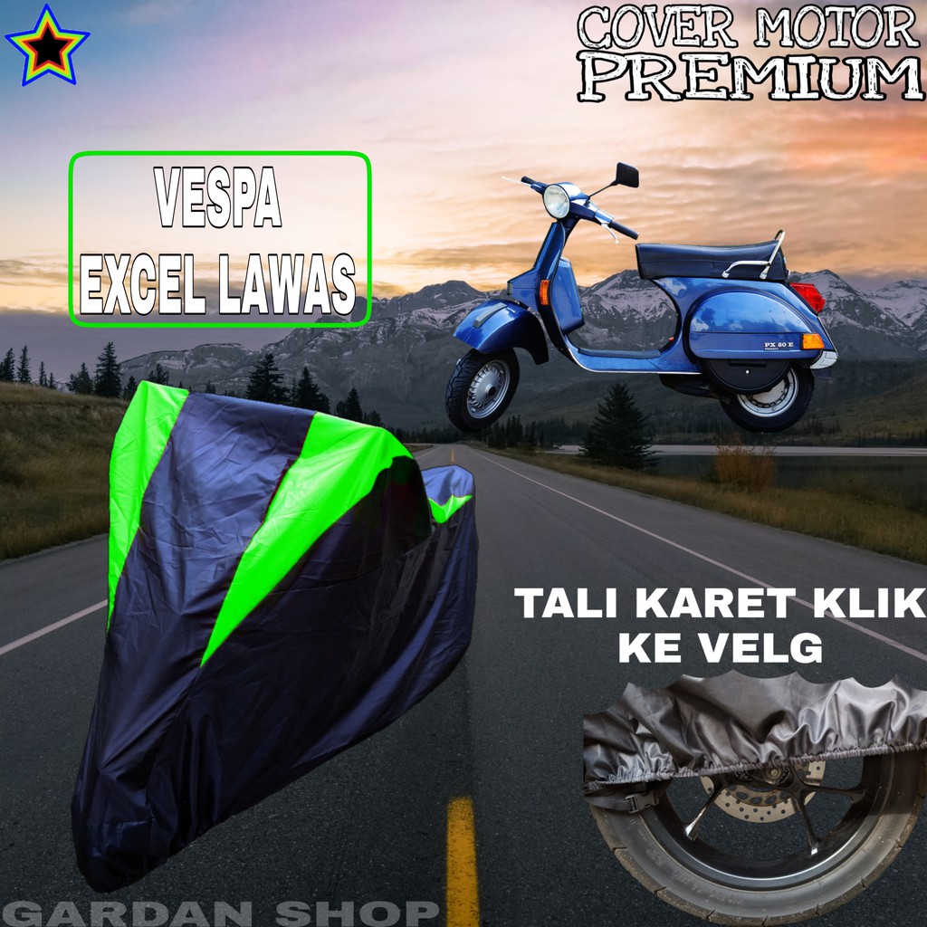 Sarung Motor VESPA EXCEL LAWAS Hitam HIJAU Body Cover Penutup Pelindung Motor Vespa PREMIUM