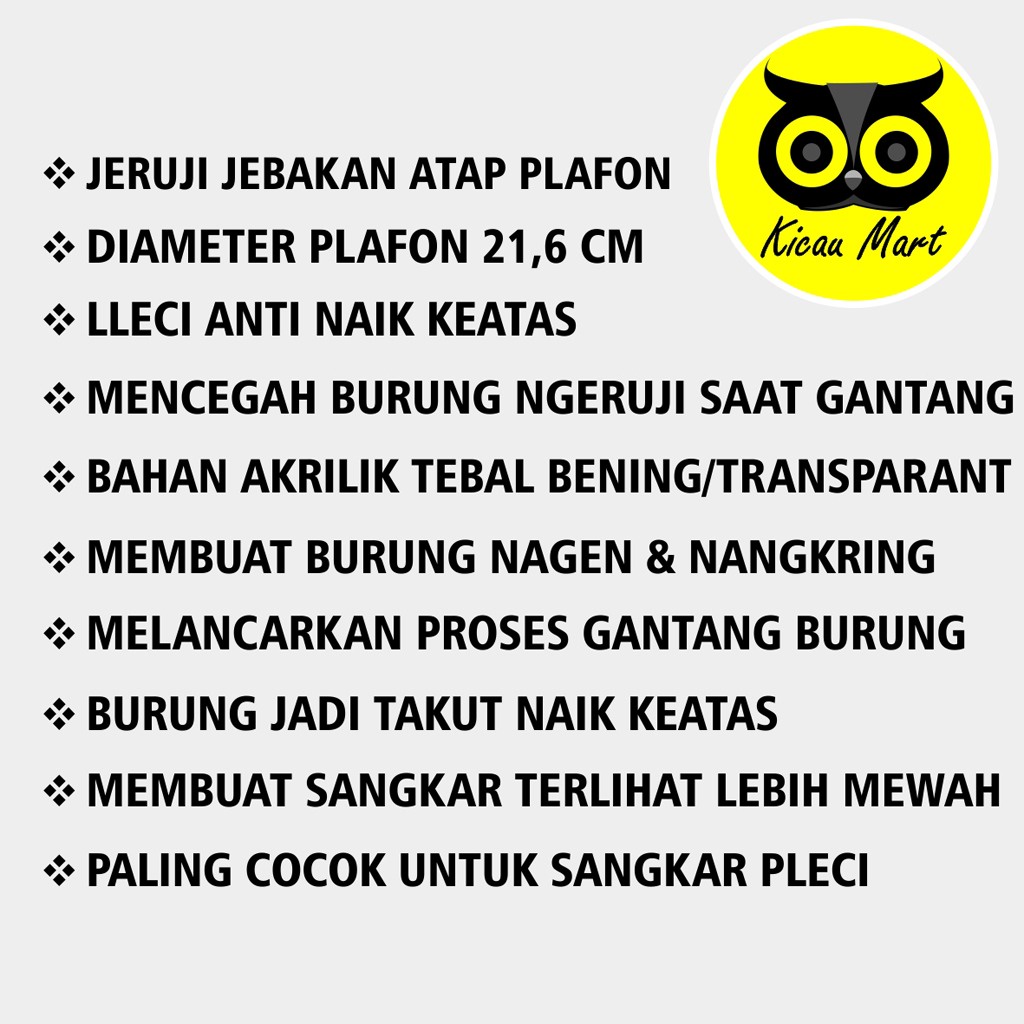 PLAFON AKRILIK SANGKAR BURUNG PLECI JEBAKAN ATAP PLAFON BENING HELLOPED KANDANG BURUNG PLECI HELOPET BULAT JEBAKAN BURUNG ANTI NAIK KE ATAS