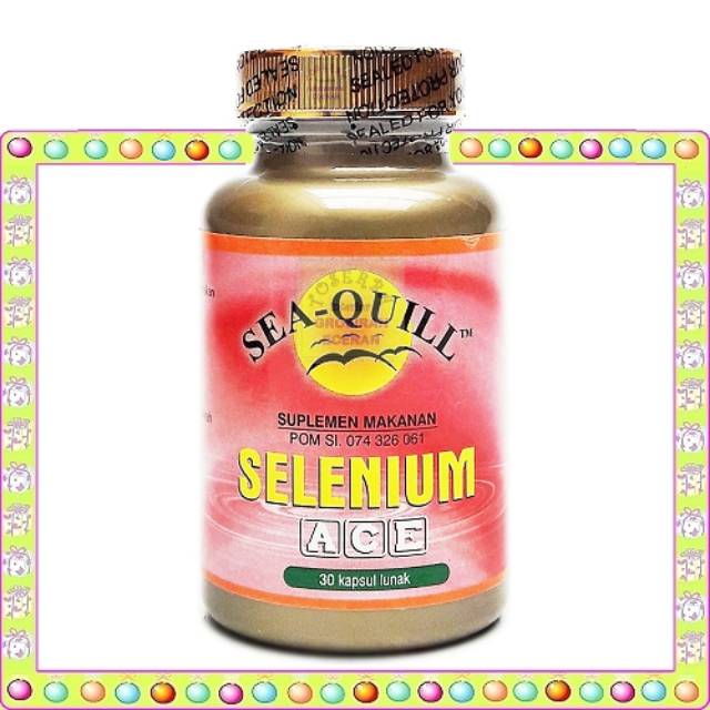 Sea quill Selenium ACE - Vitamin A - Vitamin C - AntiOksidan - Grosir SeaQuill - Vitamin E - Stamina