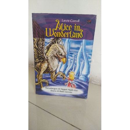 Alice in Wonderland - Lewis Caroll