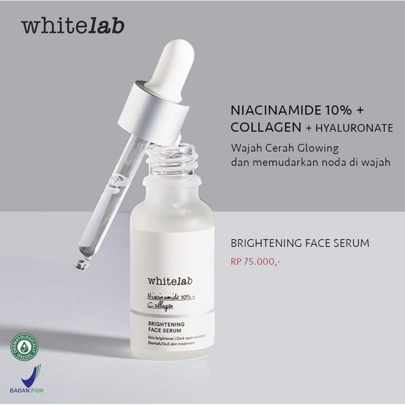 Whitelab Acne Calming Serum &amp; Brightening Face Serum WHITE LAB BPOM / WHITELAB SERUM