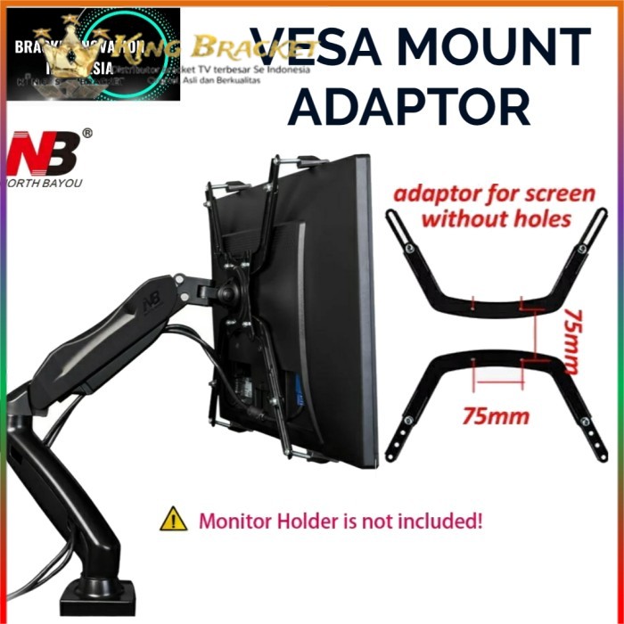 bracket monitor tanpa lubang/vesa extender adaptor North bayou