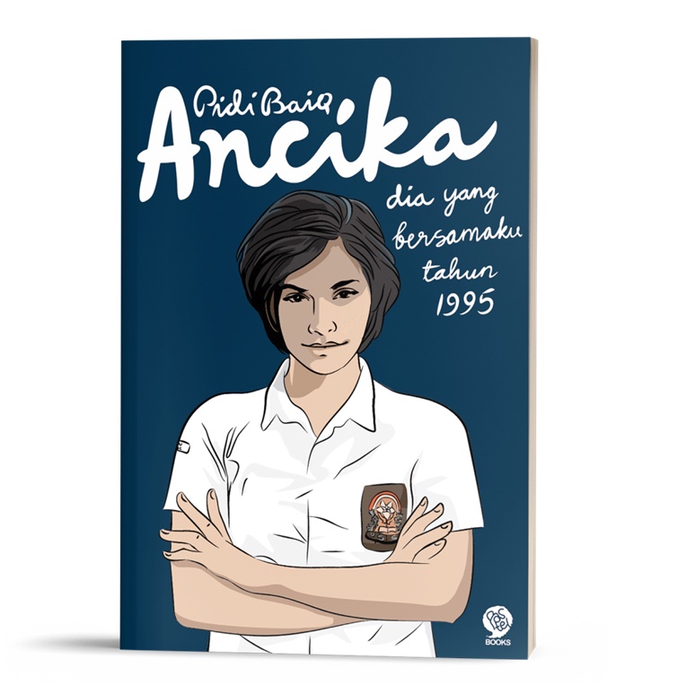Mizan Buku Ancika + Kumpulan Puisi Dilan Untuk Ancika - Pidi Baiq