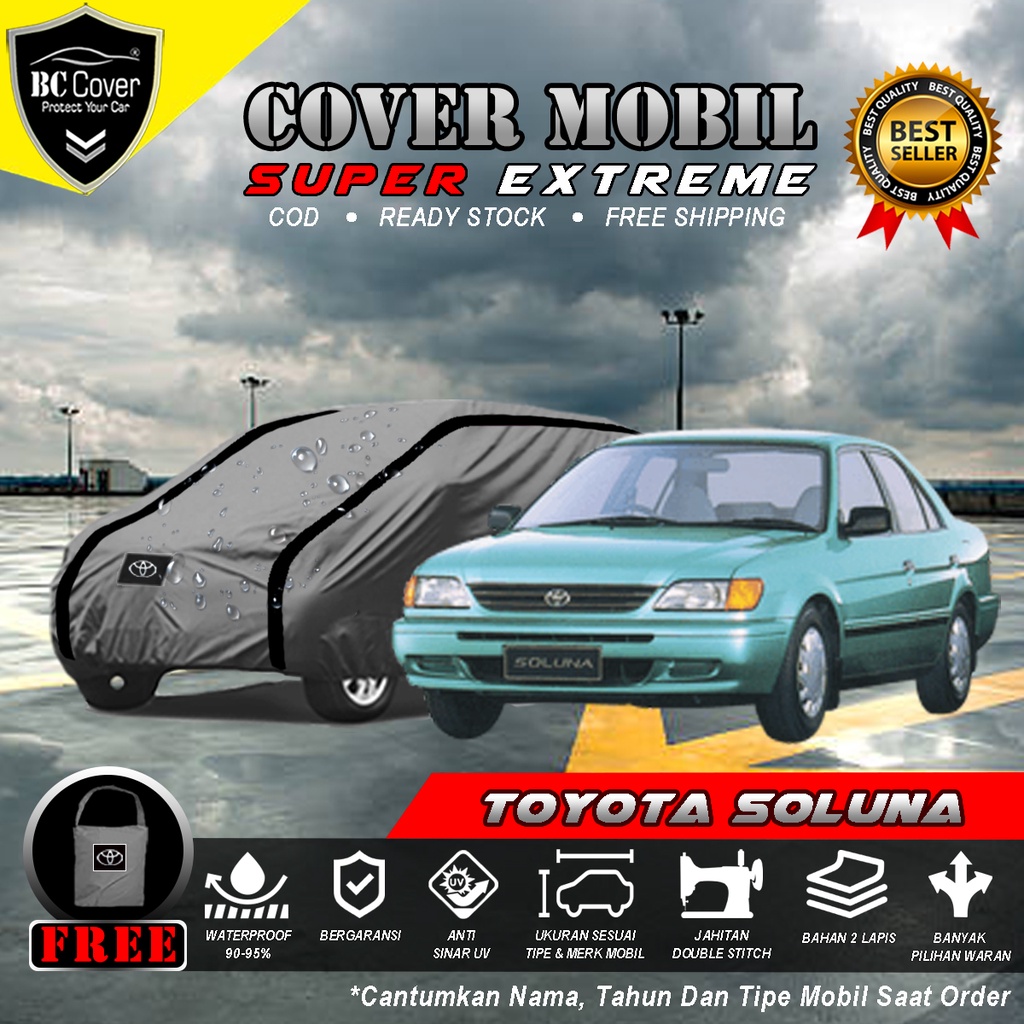 Body Cover Mobil Soluna Outdoor Waterproof / Sarung Mobil Toyota Soluna Waterproof / Selimut Tutup Penutup Mobil Sedan Soluna / Mantol Kerudung Mantel Soluna Waterproof Outdoor Anti Air