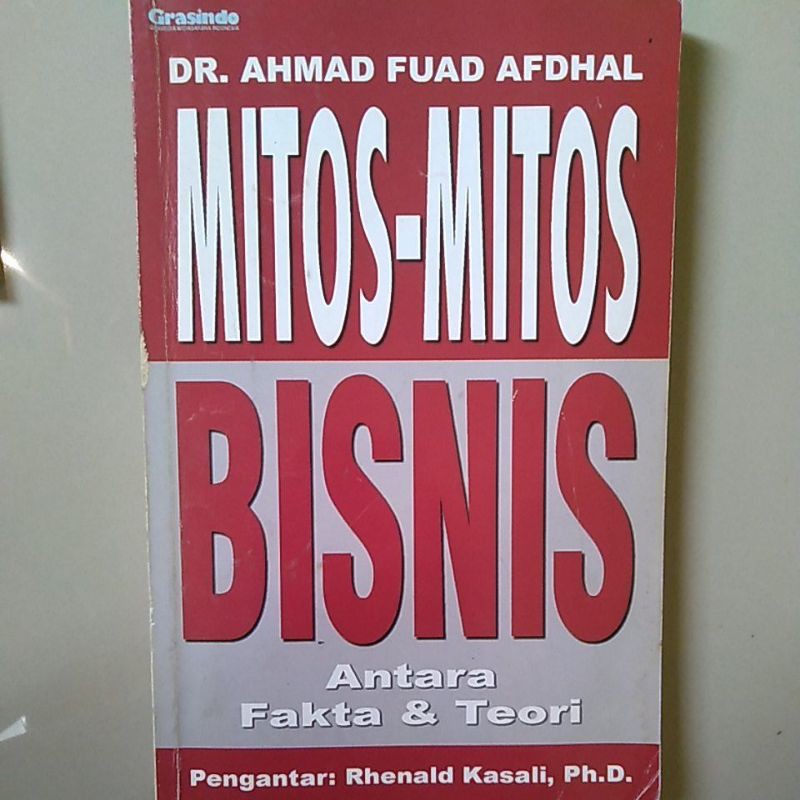 

Buku Mitos Mitos Bisnis Antara Fakta Dan Teori