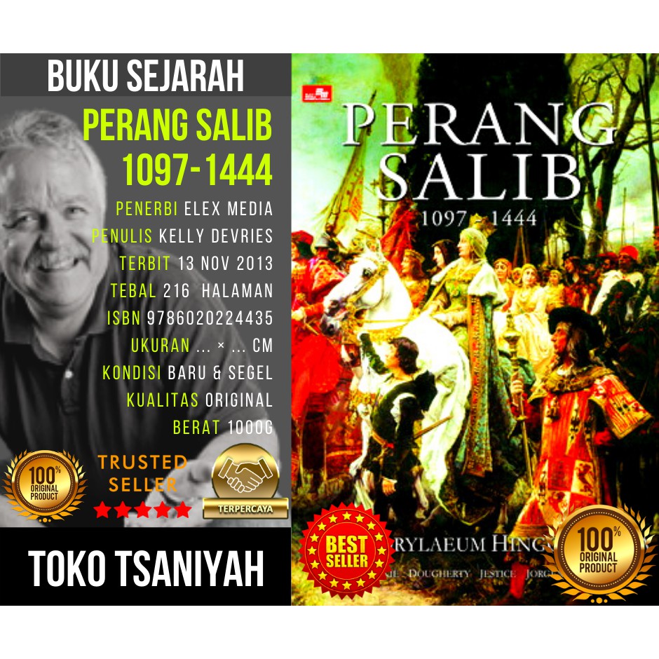 Jual Buku Sejarah Dunia Perang Salib 1097-1444 Dari Dorylaeum Hingga ...