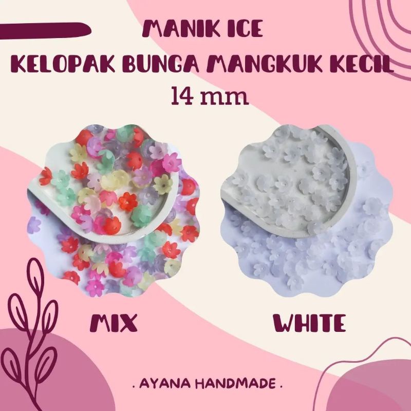 Manik Ice Kelopak bunga mangkuk kec 14mm