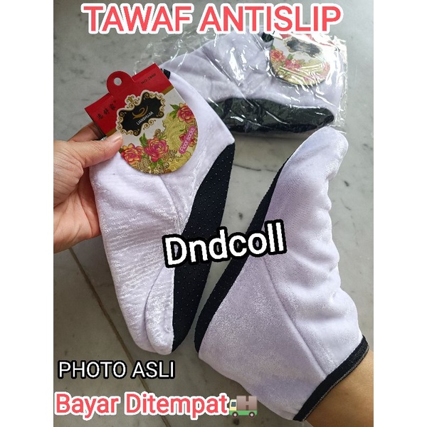 Dndcoll- KAOS KAKI TAWAF ANTI SLIP BLUDRU/SEPATU TAWOF EMBOSS-7